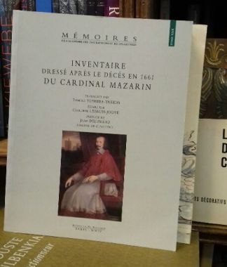 Inventaire dressé après le décès en 1661 du Cardinal Mazarin.