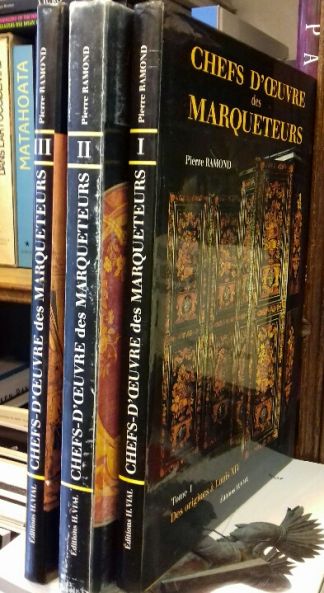 CHEFS d'OEUVRE DES MARQUETEURS.