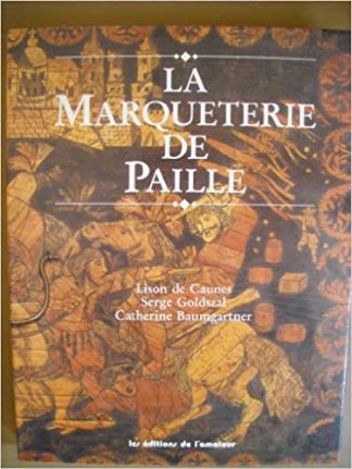 La marqueterie de Paille.