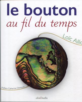 Le BOUTON au fil du temps.