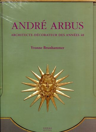 André ARBUS. Architecte-Décorateur des années 40.