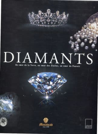Diamants. Au coeur de la terre, au coeur des étoiles, au coeur du Pouvoir.