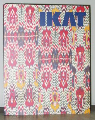 The Guido Goldman Collection : IKAT. Splendid silks of Central Asia;