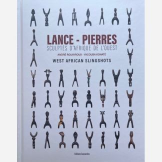 LANCE - PIERRES. Sculptés d'Afrique de l'Ouest. West african slingshots.