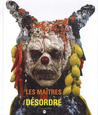 Les maîtres du désordre.