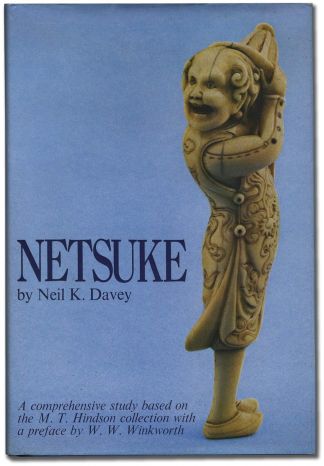 NETSUKE. A comprehensive study based on the M.T. Hindson Collection.