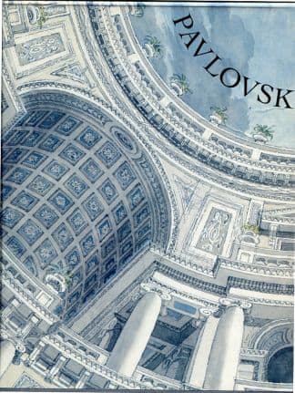 PAVLOVSK. Le palais et le parc, les collections.