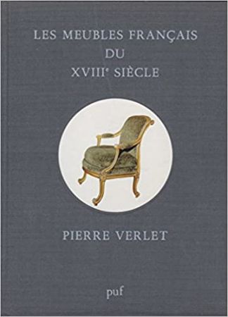 Les meubles français du XVIIIe siècle.