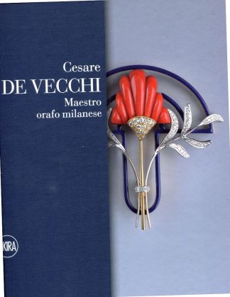 Cesare de Vecchi. Maestro orafo milanese.