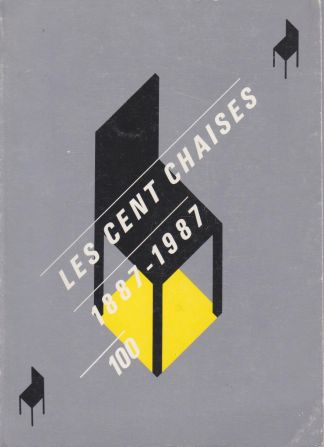 Les CENT chaises. 1887-1987.